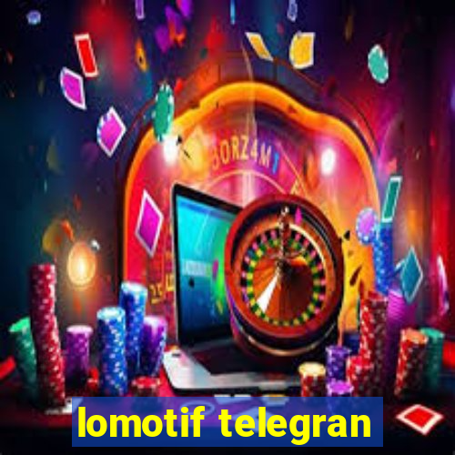 lomotif telegran